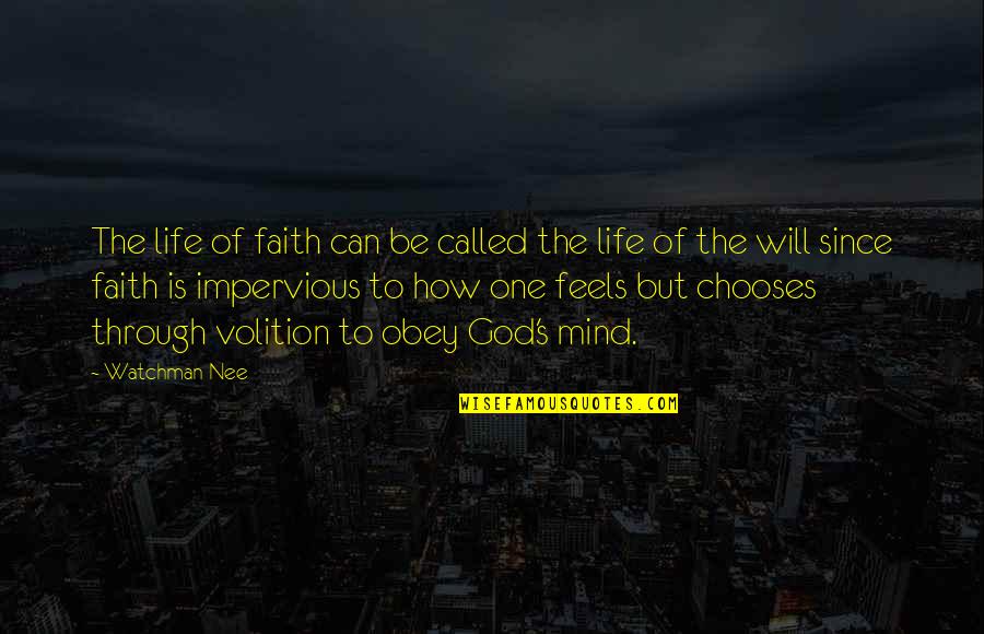 Red Baron Quotes By Watchman Nee: The life of faith can be called the