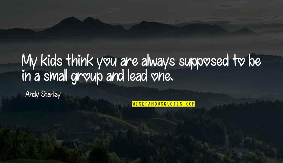 Red Bull Pics With Quotes By Andy Stanley: My kids think you are always supposed to