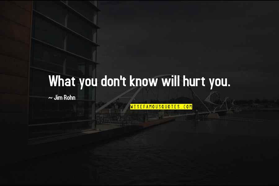 Red Light Camera Quotes By Jim Rohn: What you don't know will hurt you. Red Light Camera Quotes By Jim Rohn: What you don't know will hurt you.