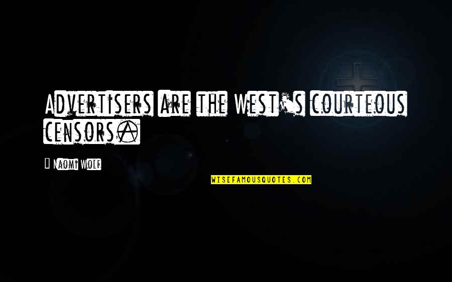 Redesigned Tesla Quotes By Naomi Wolf: Advertisers are the West's courteous censors. Redesigned Tesla Quotes By Naomi Wolf: Advertisers are the West's courteous censors.