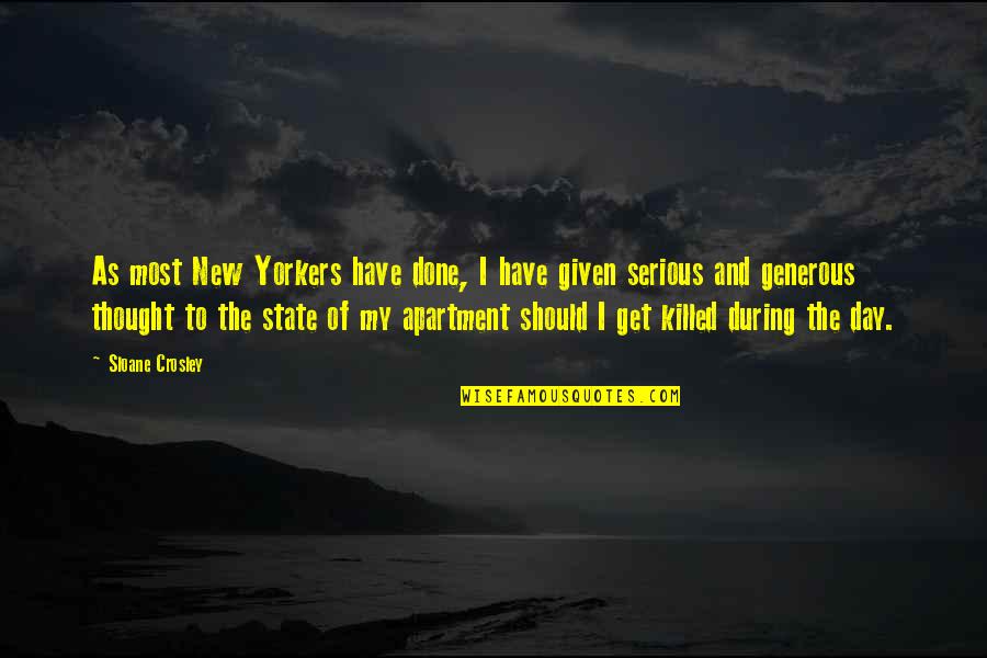 Redhood Quotes By Sloane Crosley: As most New Yorkers have done, I have Redhood Quotes By Sloane Crosley: As most New Yorkers have done, I have