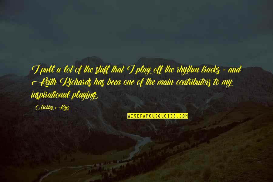 Redlining Chicago Quotes By Bobby Keys: I pull a lot of the stuff that Redlining Chicago Quotes By Bobby Keys: I pull a lot of the stuff that