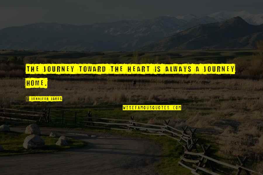 Reduced Lunch Quotes By Jennifer James: The journey toward the heart is always a Reduced Lunch Quotes By Jennifer James: The journey toward the heart is always a