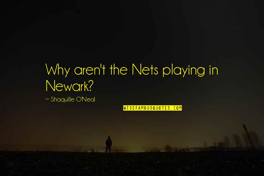 Referee Quotes By Shaquille O'Neal: Why aren't the Nets playing in Newark?