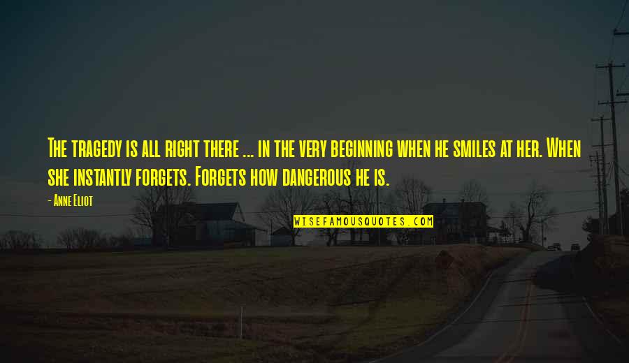 Referents Of Pronouns Quotes By Anne Eliot: The tragedy is all right there ... in Referents Of Pronouns Quotes By Anne Eliot: The tragedy is all right there ... in
