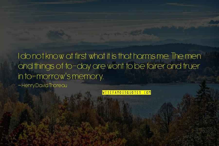 Refocusing Energy Quotes By Henry David Thoreau: I do not know at first what it Refocusing Energy Quotes By Henry David Thoreau: I do not know at first what it