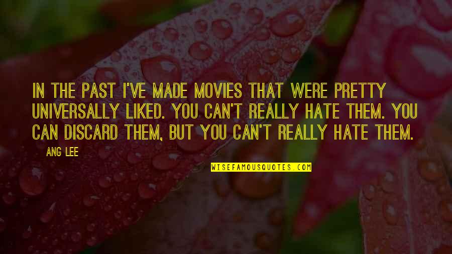 Refolding Kit Quotes By Ang Lee: In the past I've made movies that were Refolding Kit Quotes By Ang Lee: In the past I've made movies that were