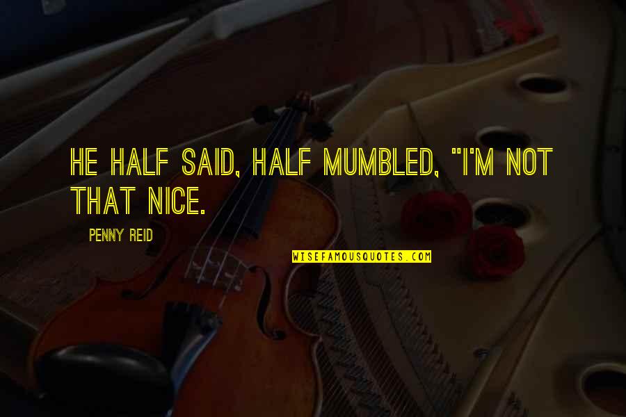 Regex Ignore Double Quotes By Penny Reid: He half said, half mumbled, "I'm not that Regex Ignore Double Quotes By Penny Reid: He half said, half mumbled, "I'm not that