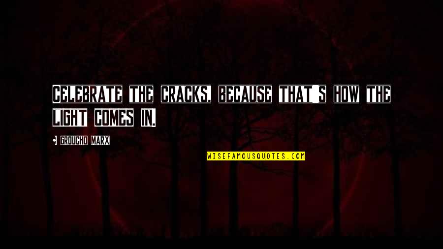 Regex Ignore In Quotes By Groucho Marx: Celebrate the cracks, because that's how the light