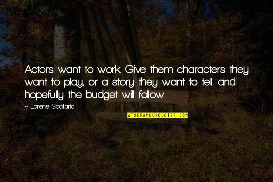 Regex Smart Quotes By Lorene Scafaria: Actors want to work. Give them characters they