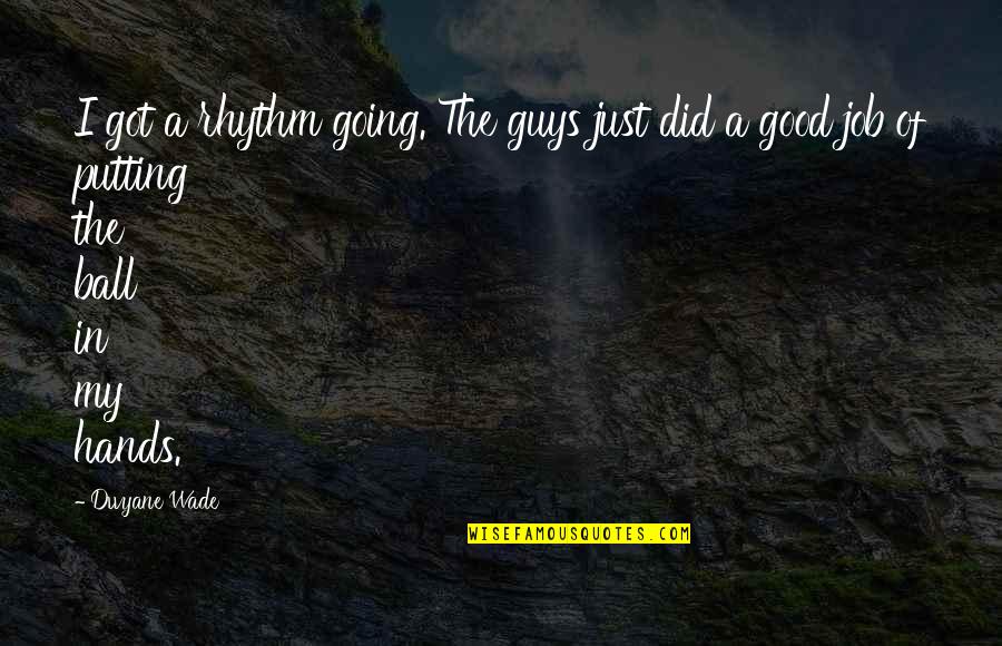 Regex Write Double Quotes By Dwyane Wade: I got a rhythm going. The guys just