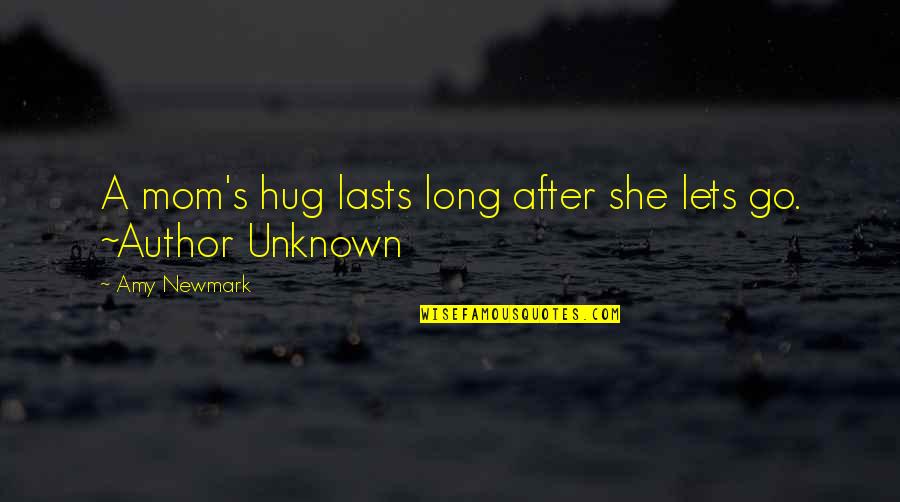 Regone Quotes By Amy Newmark: A mom's hug lasts long after she lets