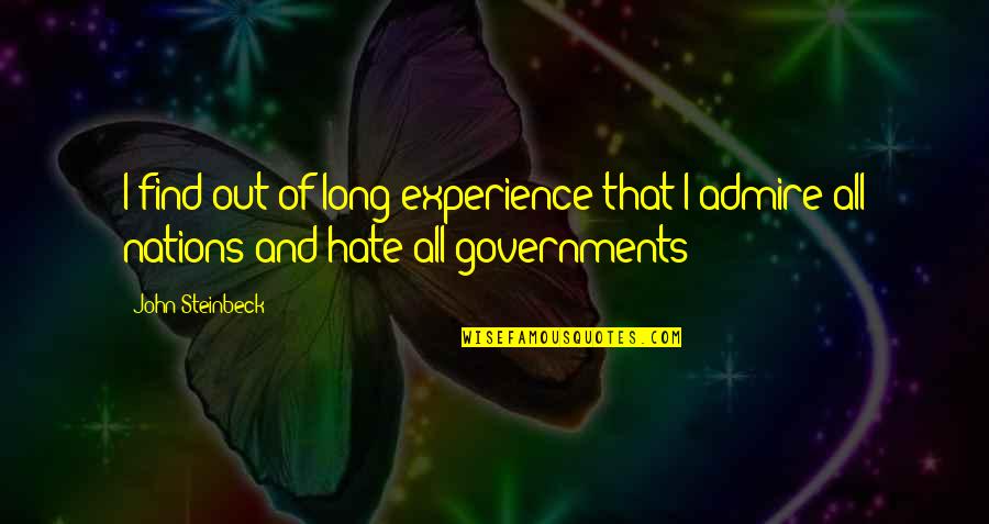 Regretting The Past Quotes By John Steinbeck: I find out of long experience that I