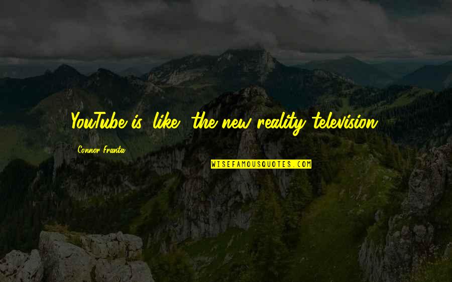 Reign Queen Catherine Quotes By Connor Franta: YouTube is, like, the new reality television. Reign Queen Catherine Quotes By Connor Franta: YouTube is, like, the new reality television.