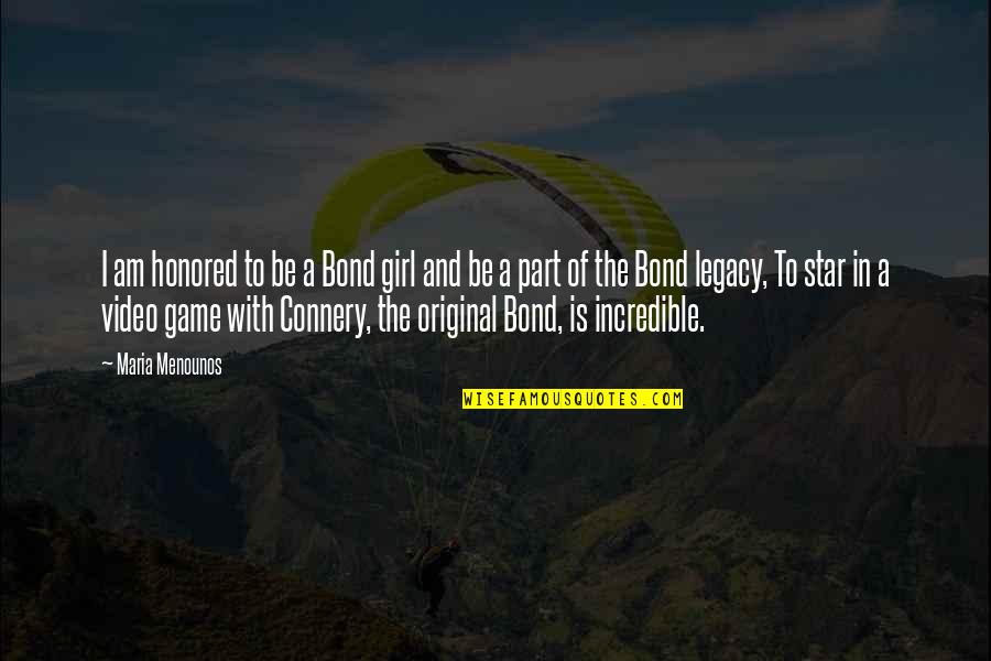 Reiko Ishida Quotes By Maria Menounos: I am honored to be a Bond girl
