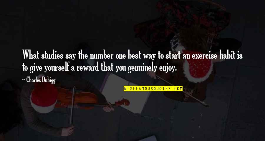 Reimonenq Rum Quotes By Charles Duhigg: What studies say the number one best way Reimonenq Rum Quotes By Charles Duhigg: What studies say the number one best way