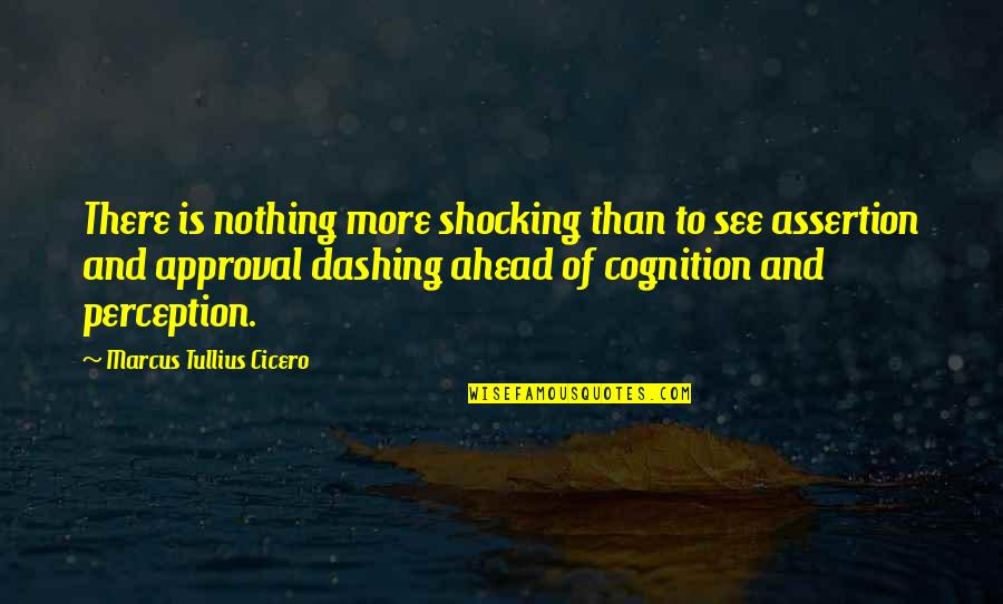 Reindert Vermeire Quotes By Marcus Tullius Cicero: There is nothing more shocking than to see Reindert Vermeire Quotes By Marcus Tullius Cicero: There is nothing more shocking than to see