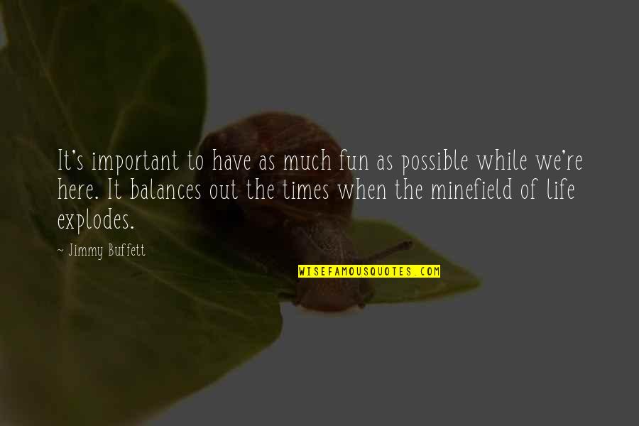 Rejekipoker Quotes By Jimmy Buffett: It's important to have as much fun as Rejekipoker Quotes By Jimmy Buffett: It's important to have as much fun as