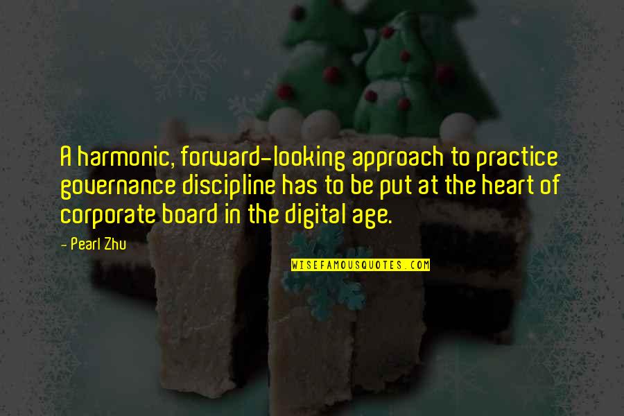 Rekenen Machine Quotes By Pearl Zhu: A harmonic, forward-looking approach to practice governance discipline