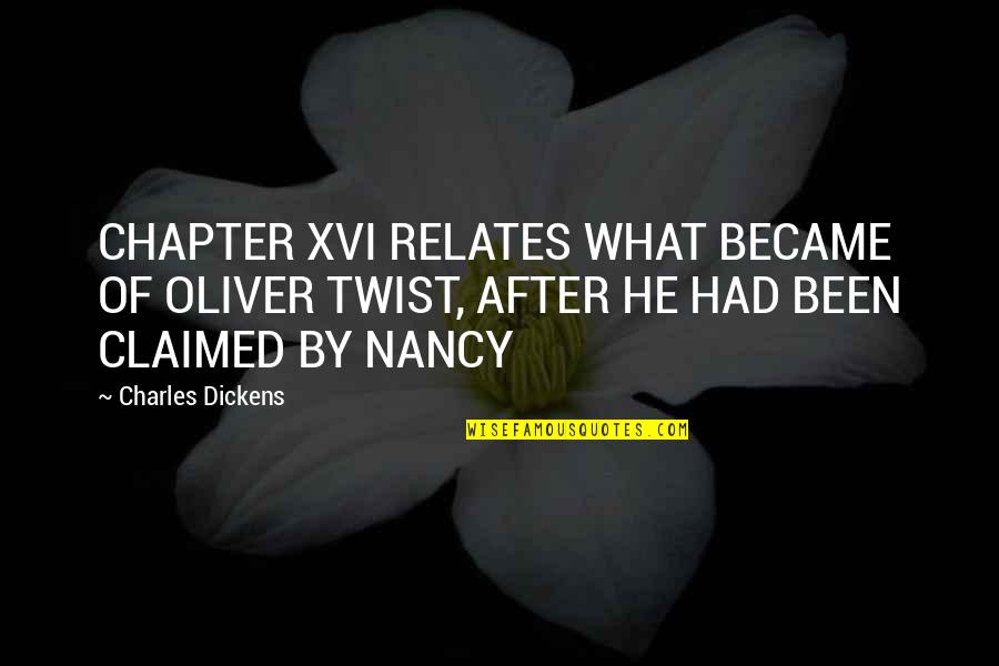 Relates Quotes By Charles Dickens: CHAPTER XVI RELATES WHAT BECAME OF OLIVER TWIST,