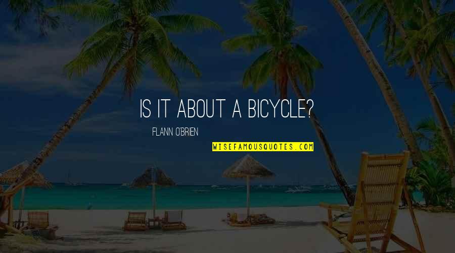Relations Insurance Quotes By Flann O'Brien: Is it about a bicycle? Relations Insurance Quotes By Flann O'Brien: Is it about a bicycle?