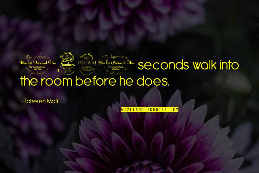 Relativit Quotes By Tahereh Mafi: 1,320 seconds walk into the room before he
