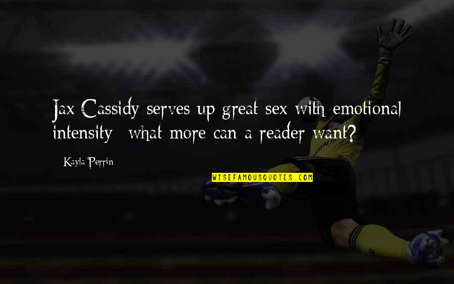 Relenting Adjective Quotes By Kayla Perrin: Jax Cassidy serves up great sex with emotional Relenting Adjective Quotes By Kayla Perrin: Jax Cassidy serves up great sex with emotional