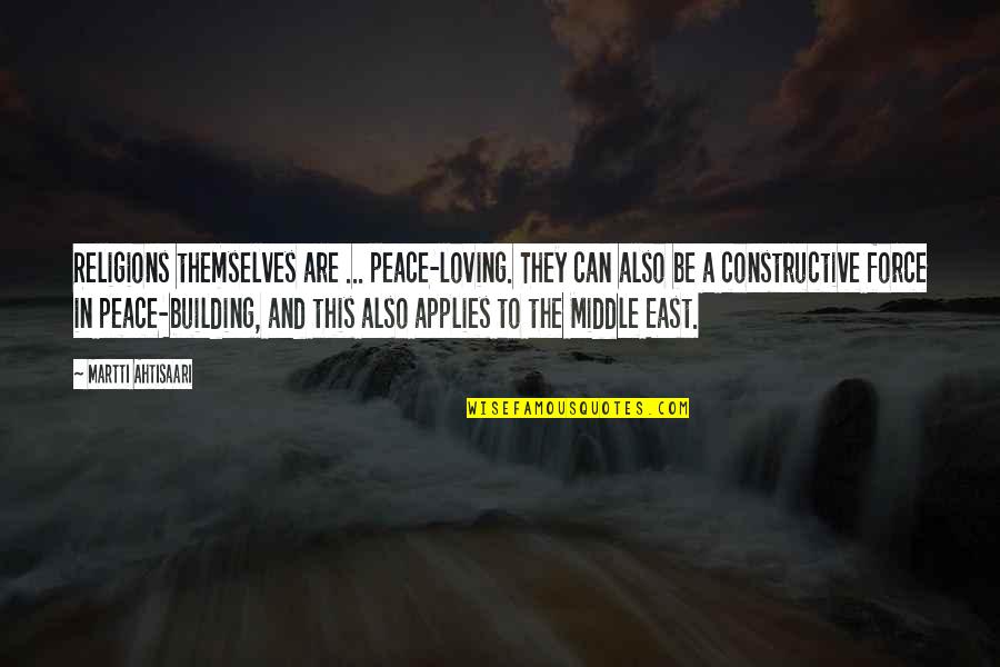 Religions And Peace Quotes By Martti Ahtisaari: Religions themselves are ... peace-loving. They can also Religions And Peace Quotes By Martti Ahtisaari: Religions themselves are ... peace-loving. They can also