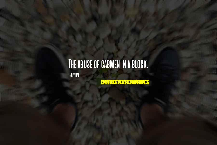 Religiosas Oblatas Quotes By Juvenal: The abuse of cabmen in a block. Religiosas Oblatas Quotes By Juvenal: The abuse of cabmen in a block.
