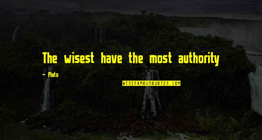 Religious Baptist Quotes By Plato: The wisest have the most authority