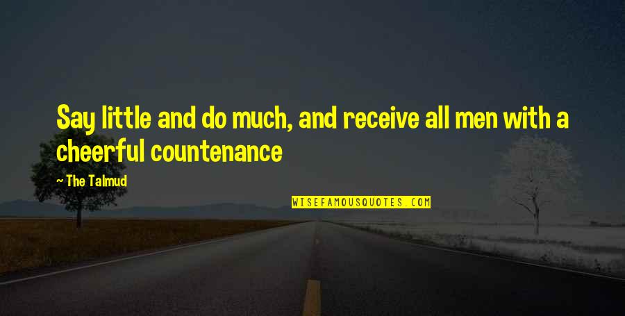 Religious Irish Blessings And Quotes By The Talmud: Say little and do much, and receive all