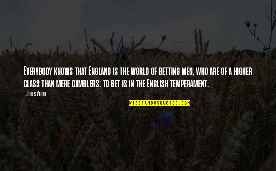 Religious Sabbath Quotes By Jules Verne: Everybody knows that England is the world of Religious Sabbath Quotes By Jules Verne: Everybody knows that England is the world of