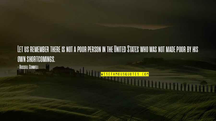 Remember The Poor Quotes By Russell Conwell: Let us remember there is not a poor