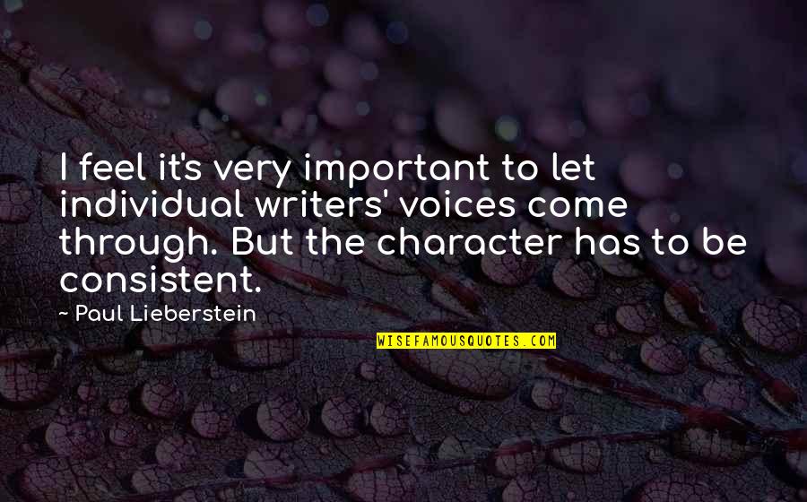 Remembering To Be Grateful Quotes By Paul Lieberstein: I feel it's very important to let individual