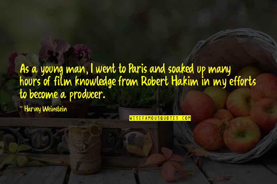 Remettre En Quotes By Harvey Weinstein: As a young man, I went to Paris Remettre En Quotes By Harvey Weinstein: As a young man, I went to Paris