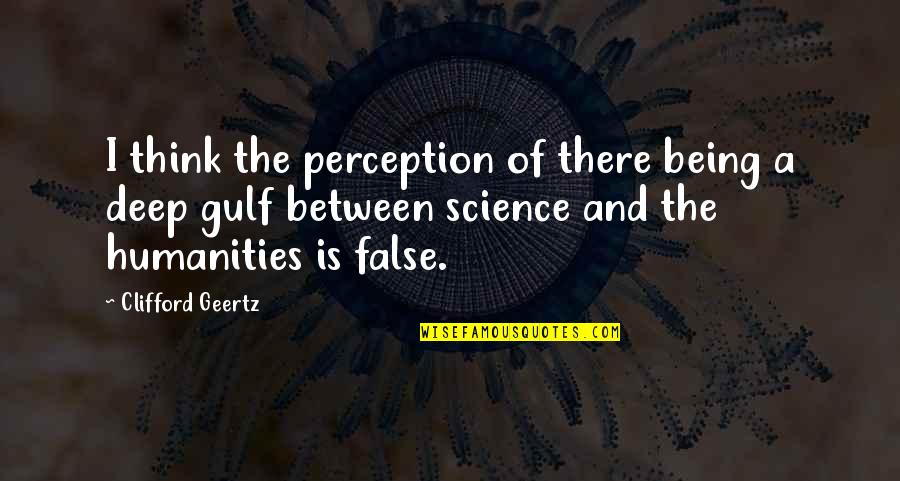 Remilekun Fatolu Quotes By Clifford Geertz: I think the perception of there being a