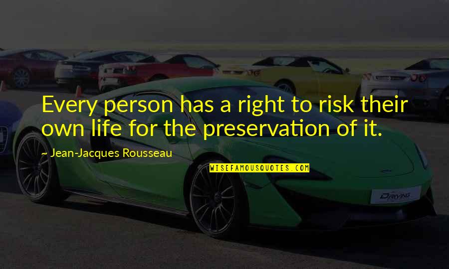 Remote Work Motivational Quotes By Jean-Jacques Rousseau: Every person has a right to risk their Remote Work Motivational Quotes By Jean-Jacques Rousseau: Every person has a right to risk their