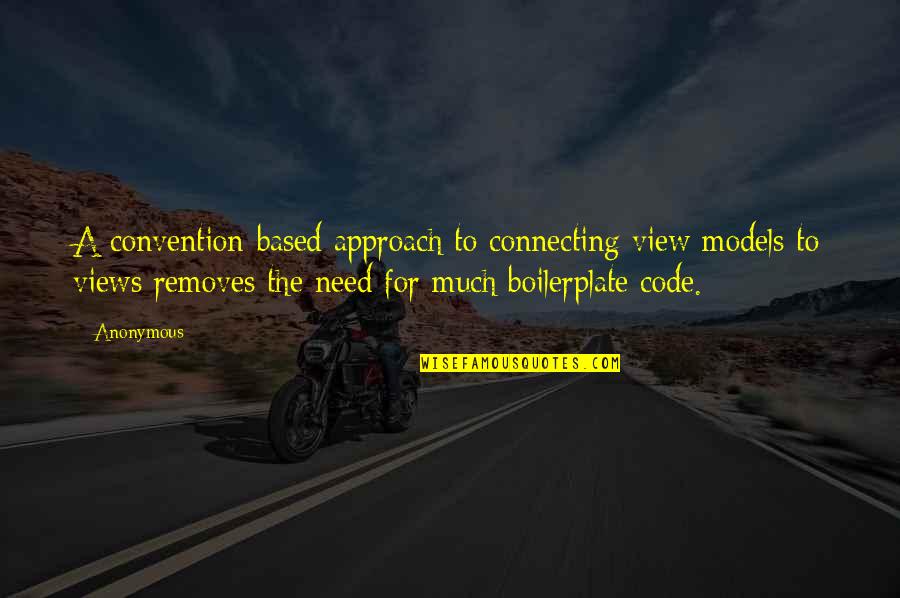Removes Quotes By Anonymous: A convention-based approach to connecting view models to Removes Quotes By Anonymous: A convention-based approach to connecting view models to