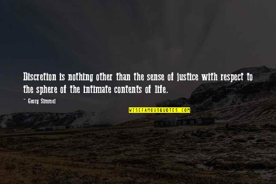 Rennette Opp Quotes By Georg Simmel: Discretion is nothing other than the sense of Rennette Opp Quotes By Georg Simmel: Discretion is nothing other than the sense of