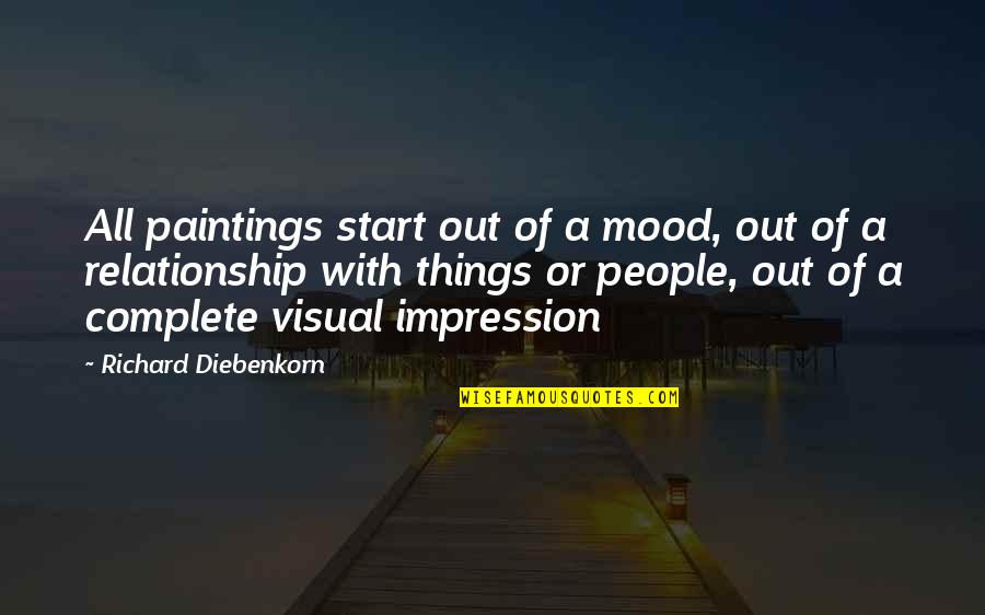 Renzullos Bob Quotes By Richard Diebenkorn: All paintings start out of a mood, out