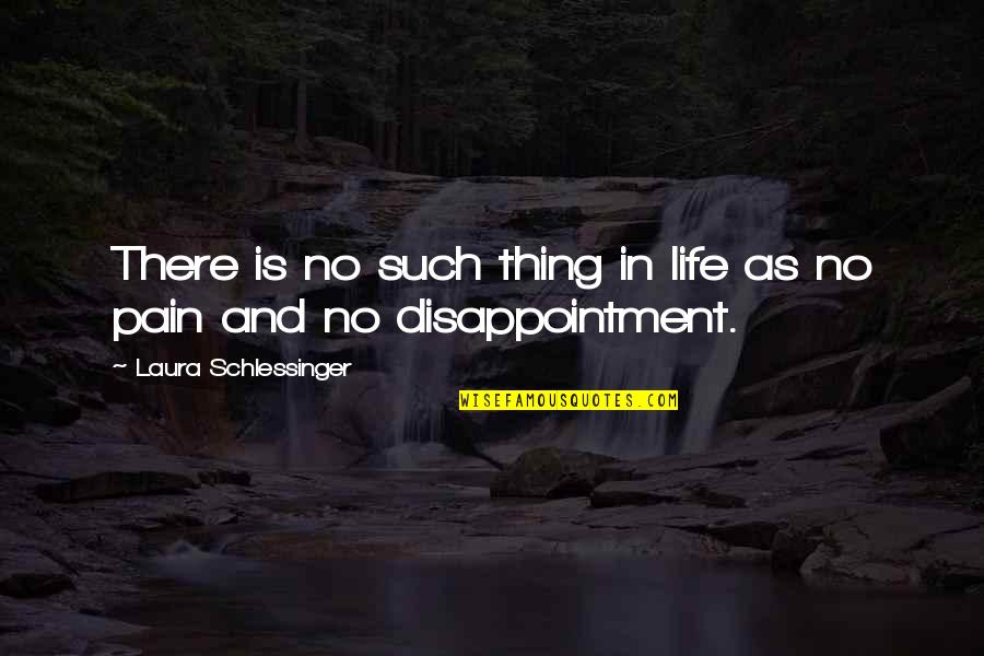 Repatriating Back Quotes By Laura Schlessinger: There is no such thing in life as