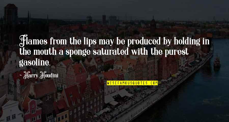 Repatriation Synonyms Quotes By Harry Houdini: Flames from the lips may be produced by Repatriation Synonyms Quotes By Harry Houdini: Flames from the lips may be produced by