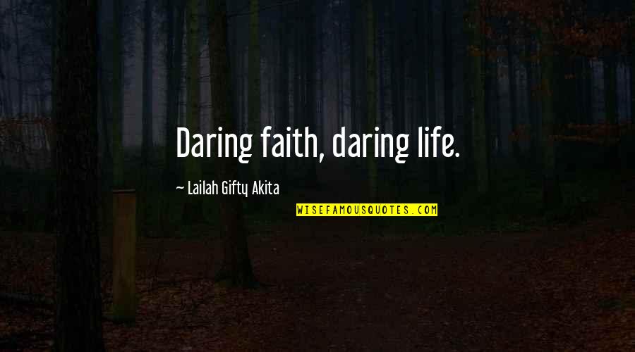 Repellent For Raccoons Quotes By Lailah Gifty Akita: Daring faith, daring life. Repellent For Raccoons Quotes By Lailah Gifty Akita: Daring faith, daring life.