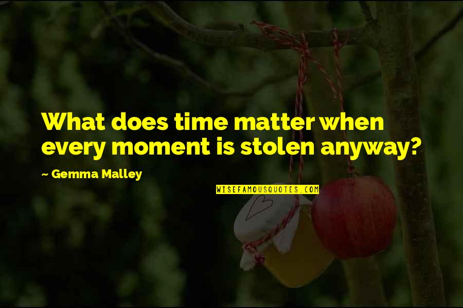 Repentino Definicion Quotes By Gemma Malley: What does time matter when every moment is Repentino Definicion Quotes By Gemma Malley: What does time matter when every moment is