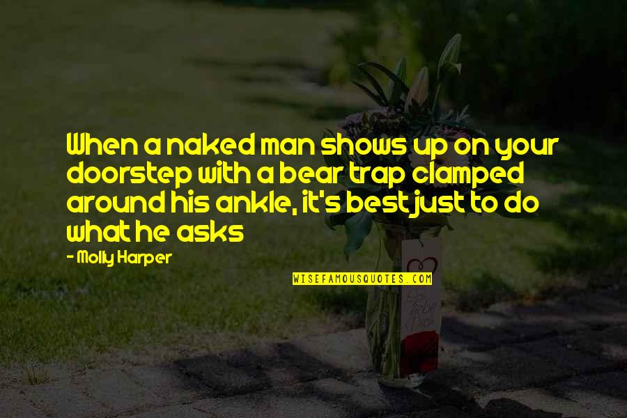 Repertoires Synonym Quotes By Molly Harper: When a naked man shows up on your Repertoires Synonym Quotes By Molly Harper: When a naked man shows up on your