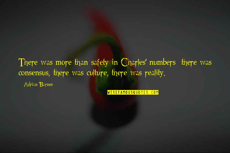 Replenishes Synonym Quotes By Adrian Barnes: There was more than safety in Charles' numbers: Replenishes Synonym Quotes By Adrian Barnes: There was more than safety in Charles' numbers: