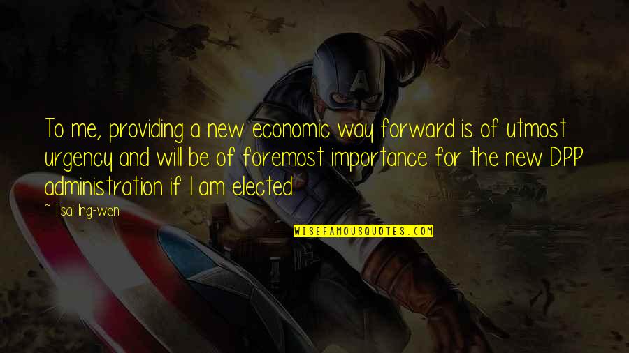 Republikein Nuus Quotes By Tsai Ing-wen: To me, providing a new economic way forward