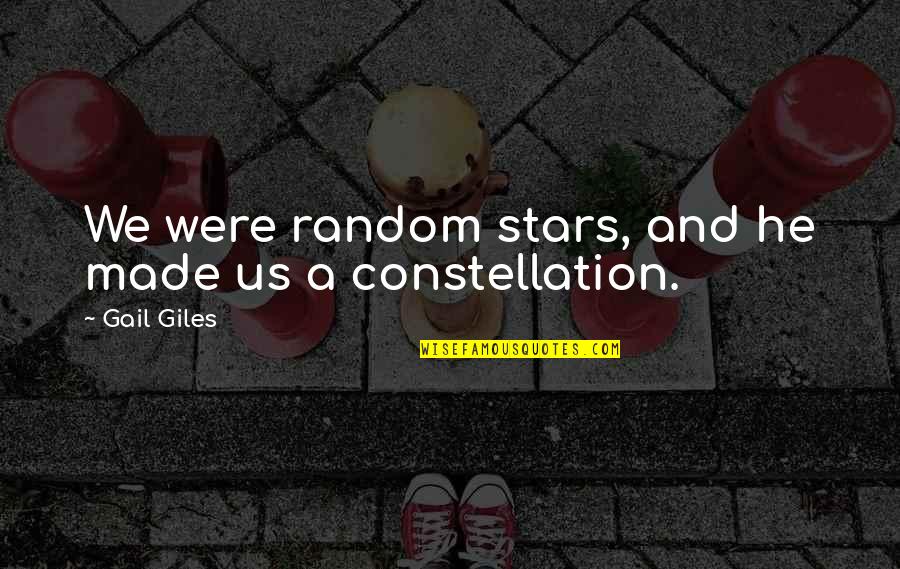 Resanovic Serbian Quotes By Gail Giles: We were random stars, and he made us
