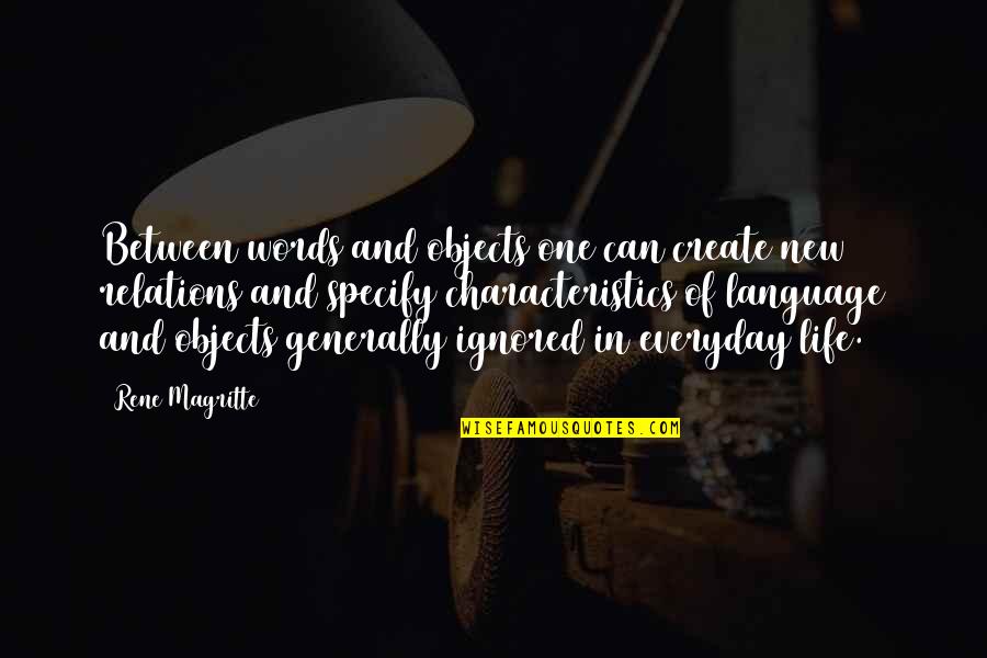 Reshet Gimmel Quotes By Rene Magritte: Between words and objects one can create new Reshet Gimmel Quotes By Rene Magritte: Between words and objects one can create new
