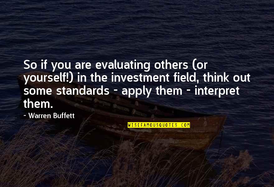 Residir Sinonimo Quotes By Warren Buffett: So if you are evaluating others (or yourself!) Residir Sinonimo Quotes By Warren Buffett: So if you are evaluating others (or yourself!)